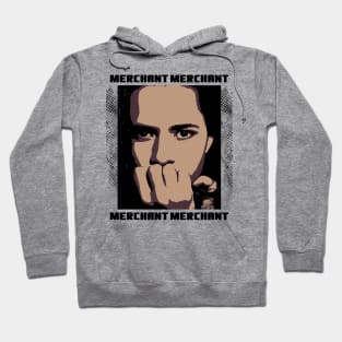 Natalie Merchant Hoodie